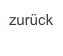 zurück